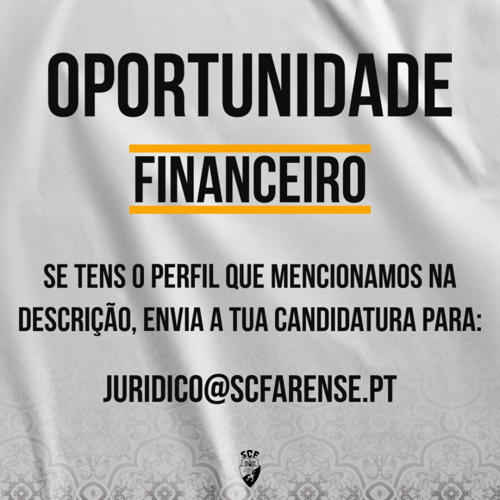 O Farense está a recrutar para o Departamento Financeiro.